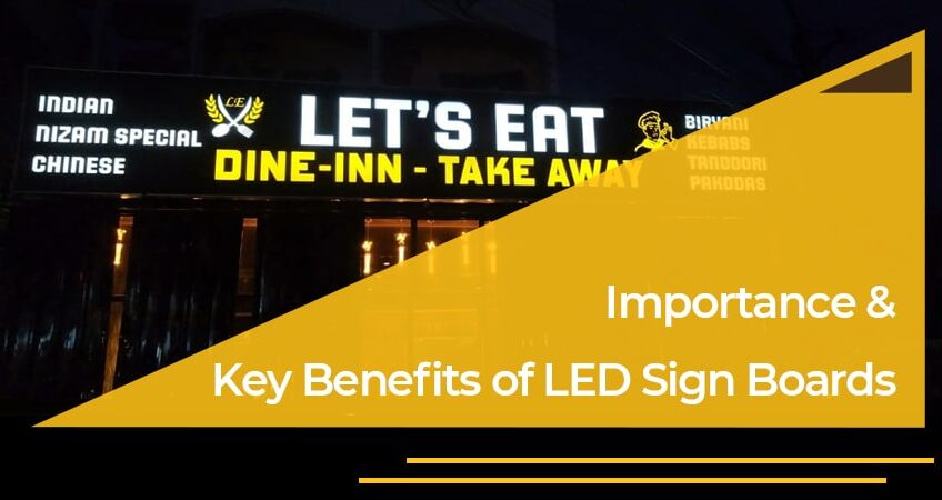 benefits of led sign boards